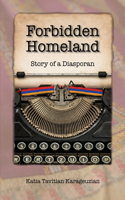 Forbidden Homeland