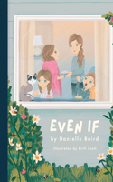 Even If
