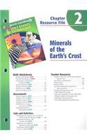 North Carolina Holt Science & Technology Chapter 6 Resource File: Minerals of the Earth's Crust