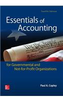 Essentials of Accounting for Governmental and Not-for-Profit Organizations