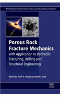 Porous Rock Fracture Mechanics