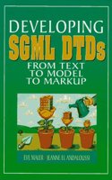 Developing SGML DTDs: From Text to Model to Markup