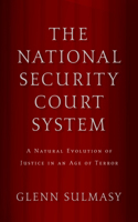 National Security Court System