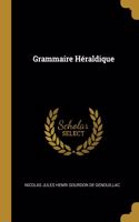 Grammaire Héraldique