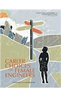 Career Choices of Female Engineers