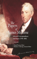 The Papers of James Monroe, Volume 4