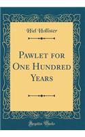 Pawlet for One Hundred Years (Classic Reprint)