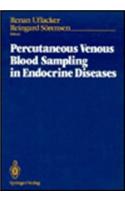 Percutaneous Venous Blood Sampling in Endocrine Diseases