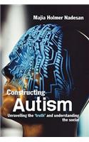 Constructing Autism