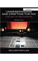 Understanding and Crafting the Mix