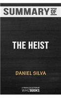 Summary of The Heist (Gabriel Allon)