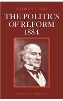 Politics of Reform 1884
