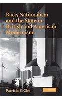 Race, Nationalism and the State in British and American Modernism