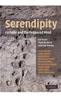 Serendipity: Fortune and the Prepared Mind