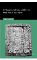 Writing, Society and Culture in Early Rus, c.950–1300