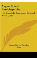August Spies' Autobiography