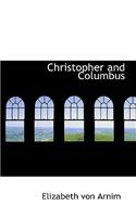 Christopher and Columbus