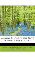 Annual Report of the State Board of Agriculture