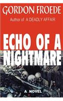 Echo of a Nightmare