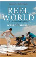 Reel World: On Location in Kollywood