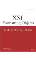 Xsl Formatting Objects Developer's Handbook