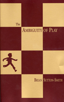 Ambiguity of Play