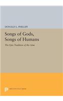 Songs of Gods, Songs of Humans