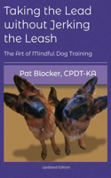 Taking the Lead Without Jerking the Leash