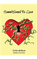 Commissioned To Love