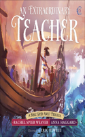 Extraordinary Teacher