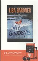 Say Goodbye