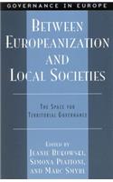 Between Europeanization and Local Societies