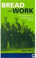 Bread and Work