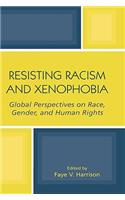 Resisting Racism and Xenophobia