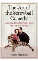 Art of the Screwball Comedy