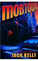 Mobtown