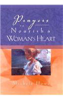 Prayers to Nourish a Woman's Heart