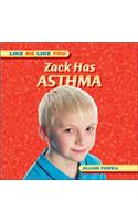 Zack Has Asthma