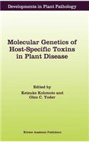 Molecular Genetics of Host-Specific Toxins in Plant Disease: Proceedings of the 3rd Tottori International Symposium on Host-Specific Toxins, Daisen, Tottori, Japan, August 24–29, 1997(13 Developments in Plant Pathology)