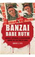 Banzai Babe Ruth