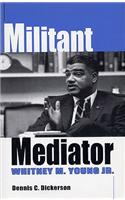 Militant Mediator