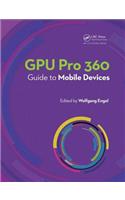 GPU Pro 360 Guide to Mobile Devices