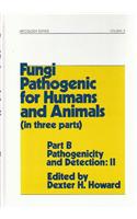 Fungi Pathogenic for Humans and Animals: Part C: Pathogenicity and Detection II