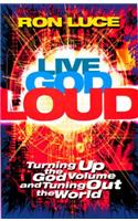 Live God Loud