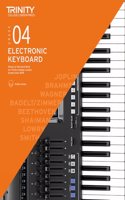 Trinity College London Electronic Keyboard Exam Pieces & Technical Work From 2019: Grade 4