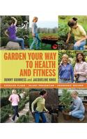 Garden Your Way to Health and Fitness