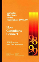 Canada: The State of the Federation 1998/99