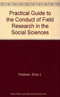A Practical Guide to the Conduct of Field Research in the Social Sciences