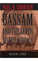 Bassam and the Seven Secret Scrolls