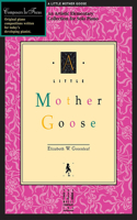 Little Mother Goose (NFMC), A (Composers in Focus)
